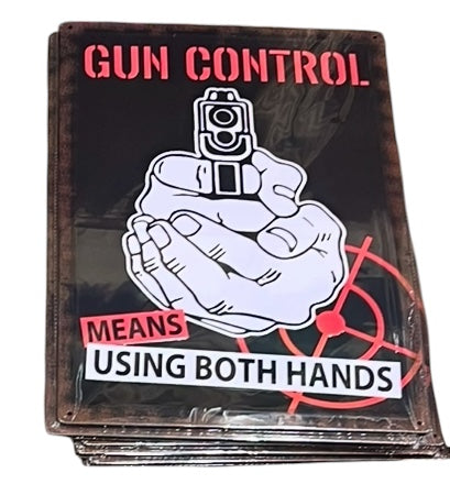 Vintage Metal Tin Sign – “Gun Control”